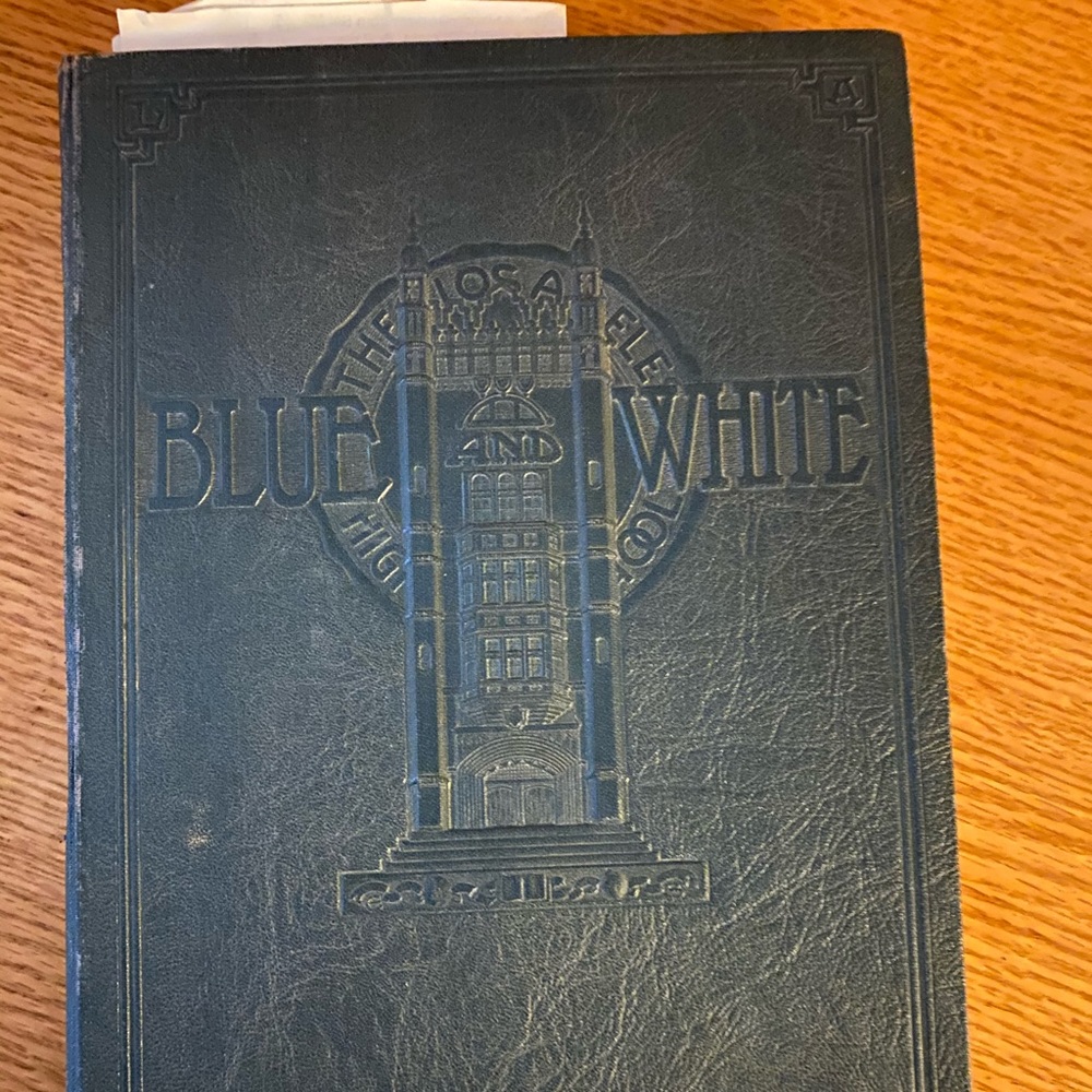 Los Angeles High School yearbook-‘Blue and White’